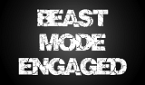 beast-mode-engaged